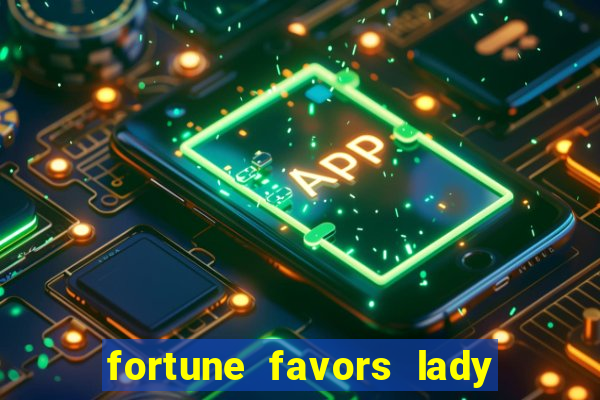 fortune favors lady nikuko dublado